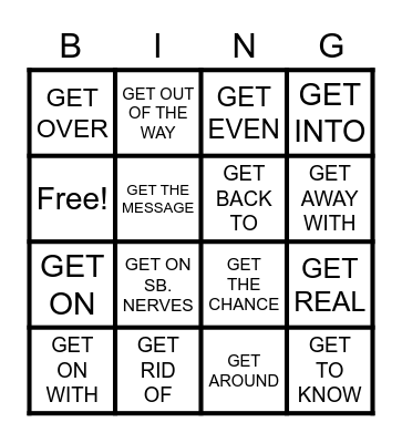 PHRASES WITH GET Bingo Card