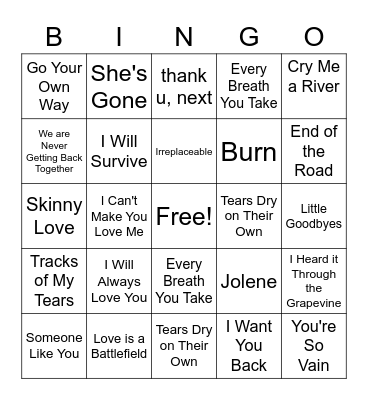 Break-up Bingo :( :( Bingo Card
