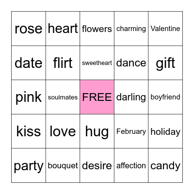 Valentine's Day Bingo! Bingo Card