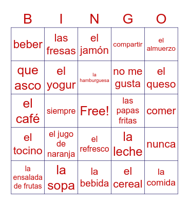 Autentico1 - 3A - La comida Bingo Card