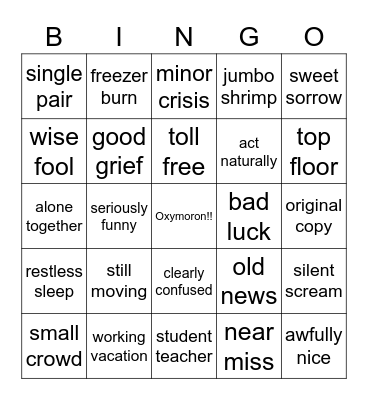 Oxymoron Bingo Card