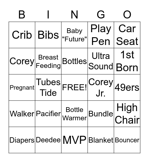 Deedee& Corey baby shower! Bingo Card