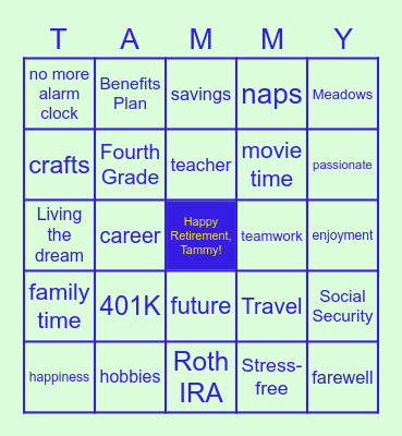 Tammy's Retirement Bingo Card