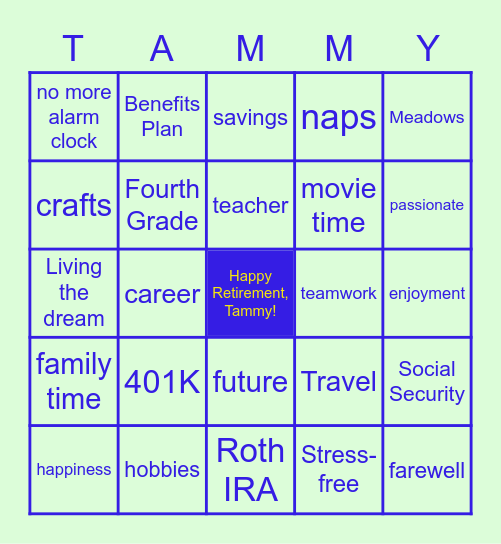 Tammy's Retirement Bingo Card