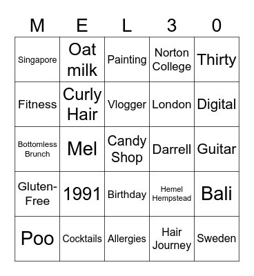 Mel's 30th Birthday Bingo Card