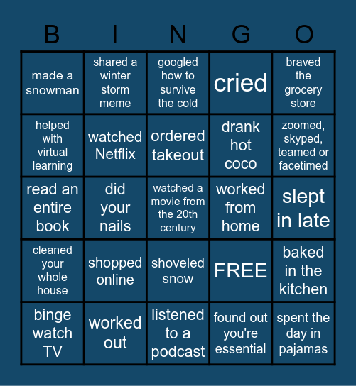 Surviving Winter Storm 2021 Bingo Card