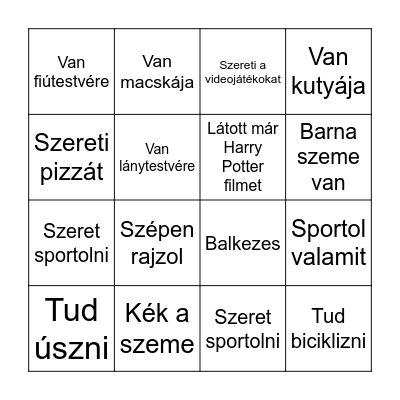 Keress valakit, aki... Bingo Card