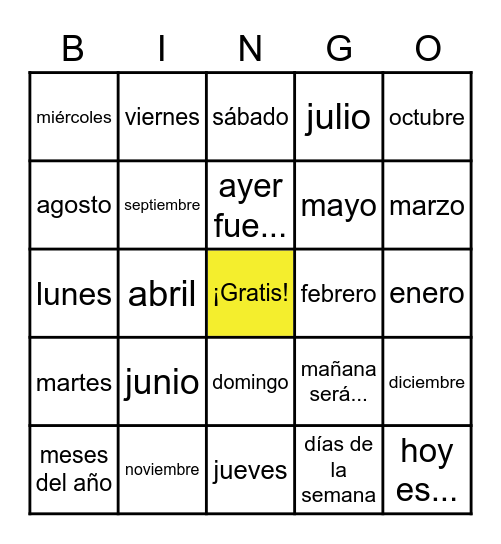 Los Meses del Año y Los Días de la Semana Bingo Card