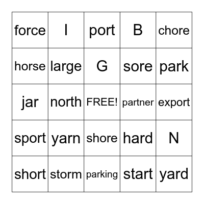 OR, AR, OAR, ORE Vowels Bingo Card