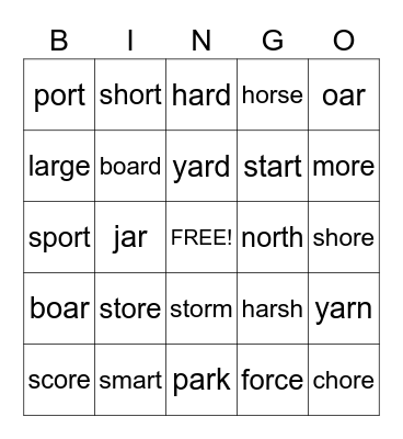 OR, AR, OAR, ORE Vowels Bingo Card