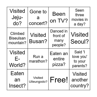 Have you ever... Bingo Card