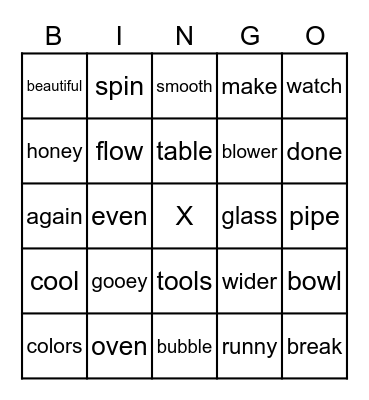 Glassblowing Bingo Card