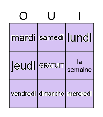 LES JOURS DE LA SEMAINE Bingo Card