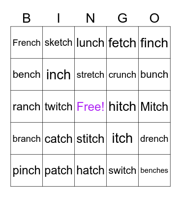 -tch and -nch endings Bingo Card