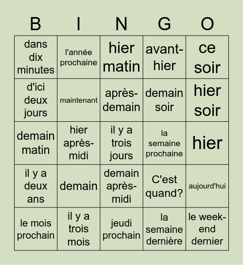 Time Expressions-French-Past Present Future Bingo Card