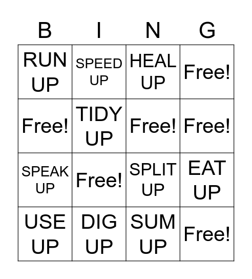 PHRASAL VERBS WITH "UP" Bingo Card