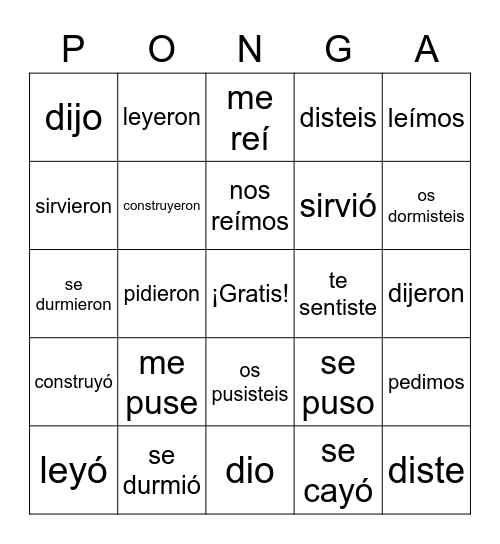 Preterite Stem-Changers PONGA Bingo Card