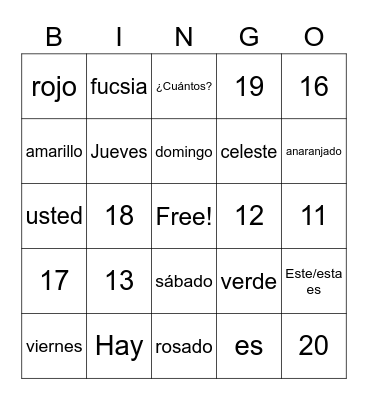 Los días de la semana, numbers , and colors Bingo Card