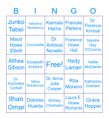 GROUNDBREAKING WOMEN WHO MADE HISTORY Bingo Card