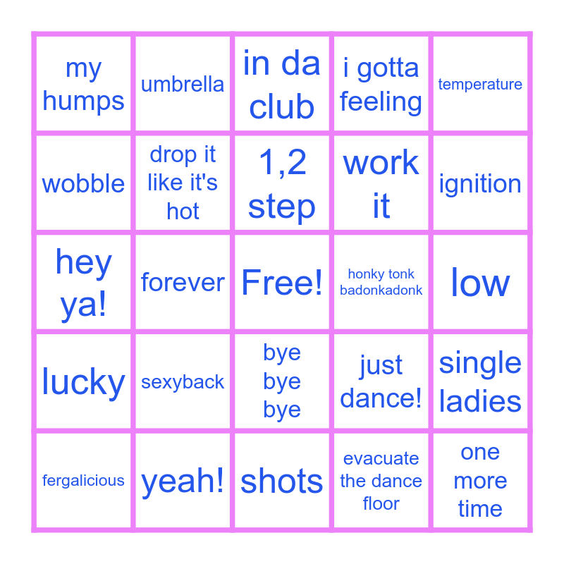 BEST DANCE SONGS 2000 2009 Bingo Card