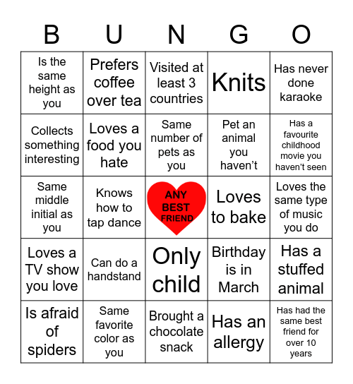 Find bestfriends who fit the squares! Bingo Card