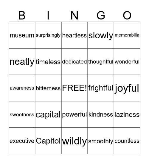 suffixes -ly, -ful, -ness, -less Bingo Card