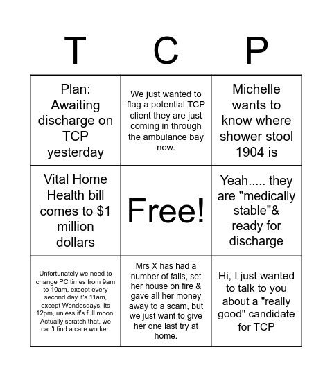 TCP Bingo: Things you never have to hear again! Bingo Card