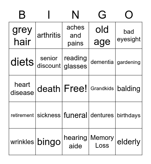 The Mature Adult Years Bingo Card