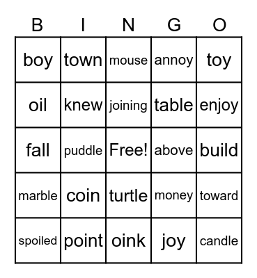 Unit 5 Week 5 Words (oi, oy, final stable syllables, and inflectional endings) Bingo Card