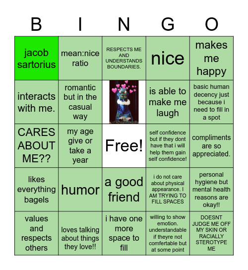 my type :(( regardless of gender (?) these msotly only apply to men though. i dotn think this applies to women. Bingo Card