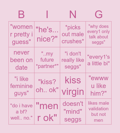 pov: u r a closet lesbian/ace Bingo Card.