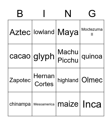 ANCIENT AMERICAN CIVILIZATIONS Bingo Card