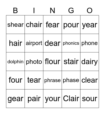 Phonics - ph ear air our Bingo Card