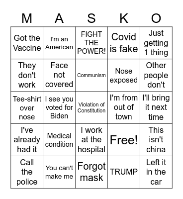 Anti Masker Excuses Bingo Card