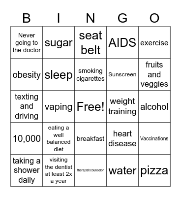 Health enhancing behaviors and avoiding health risks Bingo Card