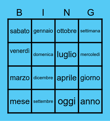 i giorni e i mesi Bingo Card