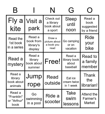 Summer Reading  Bingo/Lower Grades Version/ Bring your card to library each time you complete a row, column or diagonal bingo for treat. Bingo Card