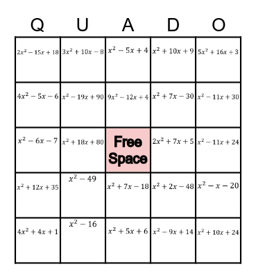FACTORING QUADRATICS Bingo Card