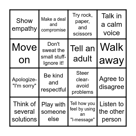I can handle conflicts peacefully. Bingo Card
