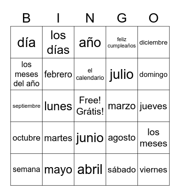 Los meses del año y los días de la semana Bingo Card