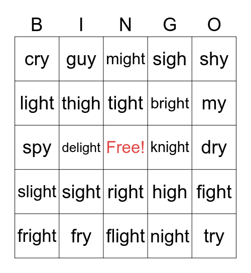 Long I sound... y and ight Bingo Card