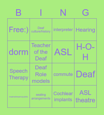Mainstream vs. Deaf School Bingo Card