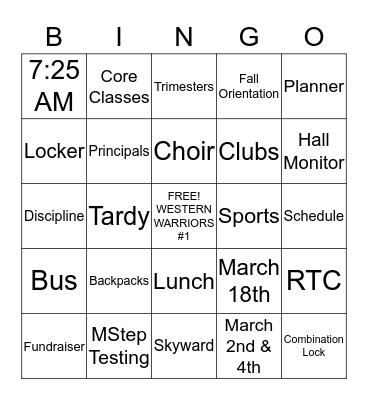 WELCOME TO WESTERN MIDDLE SCHOOL BINGO! Bingo Card