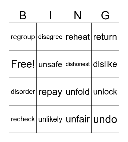 Prefix un-, re-, dis- Bingo Card