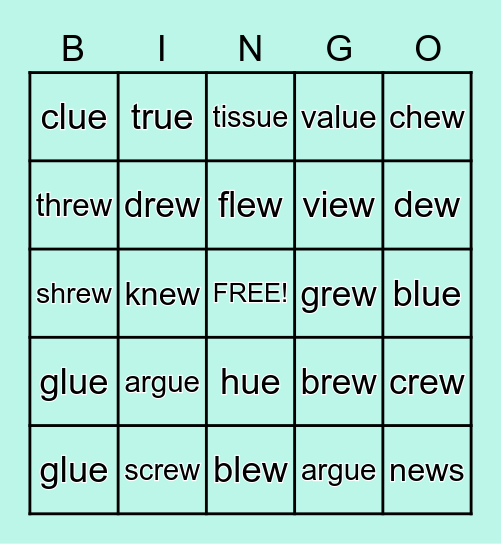 -ew       -ue Bingo Card