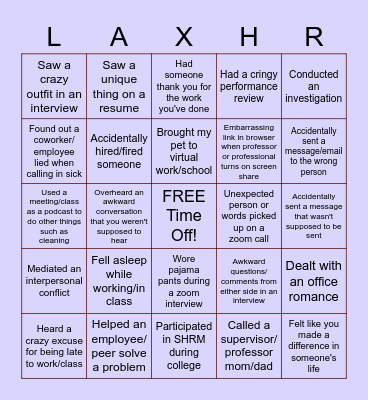 UWL SHRM End of the Year Party Bingo!! Bingo Card