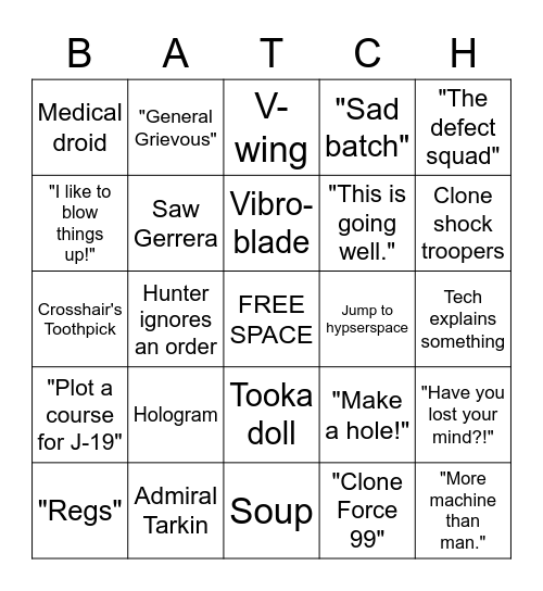 Bad batch season premiere Bingo Card