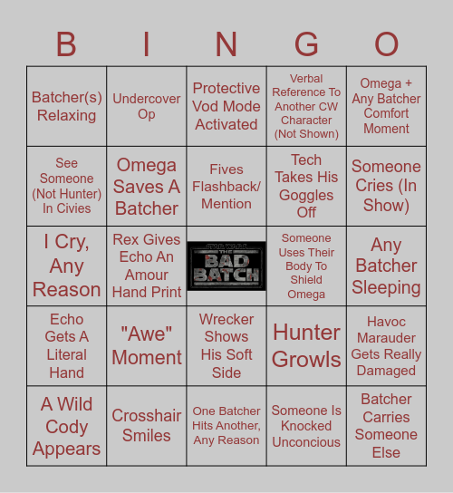 Bad Batch Bingo Card