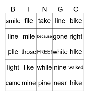 Lesson 22 - long i, silent e Bingo Card