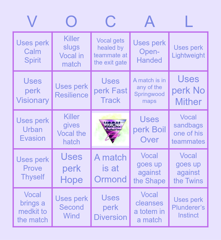 Vocal Edge Dbd Bingo Card